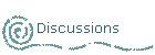 Discussions